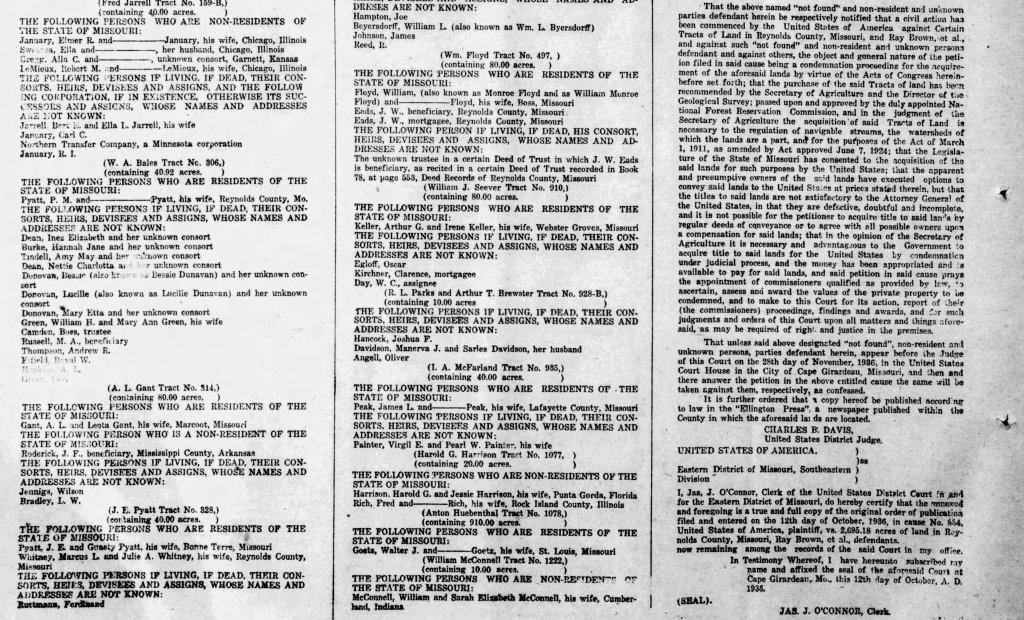 Black-and-white newspaper page detailing eminent domain land claims in Missouri. The document lists numerous landowners, including P. M. Pyatt of Reynolds County, and identifies various tracts of land targeted by the United States government for acquisition, stating each landowner’s name, location, and size of the land parcel. In the right column, a lengthy legal notice explains the reasons for the land acquisition, citing government acts related to conservation and development of navigable waters. The notice outlines the condemnation proceedings and includes a call for the landowners to respond to the court order. Signed by United States District Judge Charles B. Davis, with additional certification from Clerk Jas. J. O'Connor.