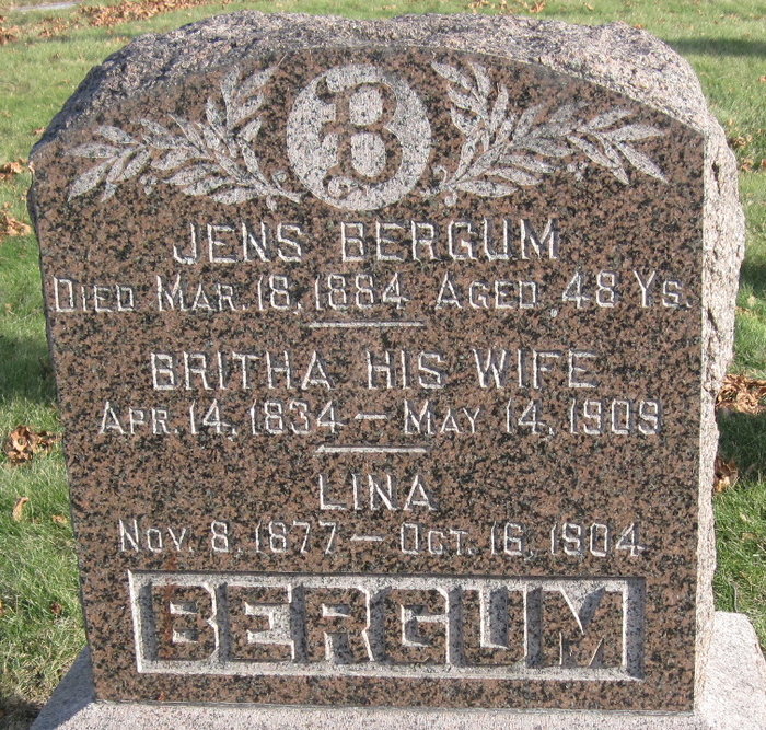 Gravestone of Jens Bergum, who died in 1884 at the age of 48, engraved with the names of his wife Britha (1834–1909) and daughter Lina (1877–1894). The headstone bears a large 'B' and the family name 'Bergum' prominently across the base—honoring Jens’ choice to adopt his late wife’s former husband’s surname, preserving the Bergum legacy for generations to come.